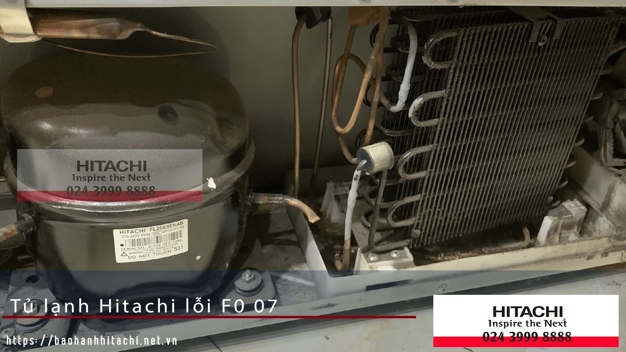 Lốc lạnh Hitachi lỗi F0 07, bảo hành Hitachi, linh kiện sửa chữa điều hòa Hitachi, dịch vụ bảo trì hệ thống lạnh Hitachi, hỗ trợ kỹ thuật Hitachi tại Việt Nam.