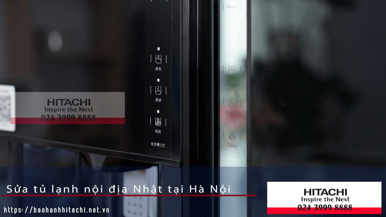Lựa chọn sửa tủ lạnh nội địa Nhật tại Hà Nội với dịch vụ bảo hành Hitachi chính hãng, uy tín, nhanh chóng nhân viên kỹ thuật chuyên nghiệp, đảm bảo an toàn và hiệu quả cao.